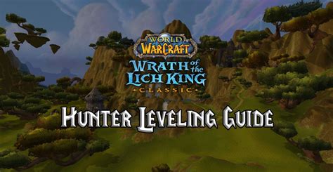 hunter leveling guide wotlk